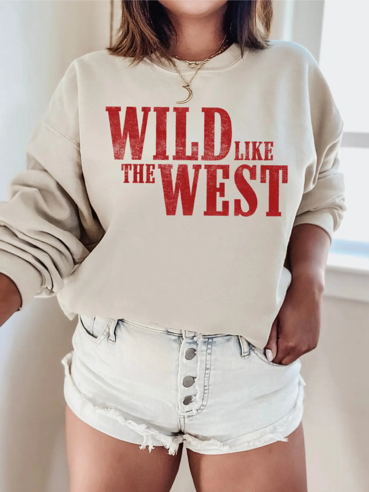 Wild Like the West Sweatshirt