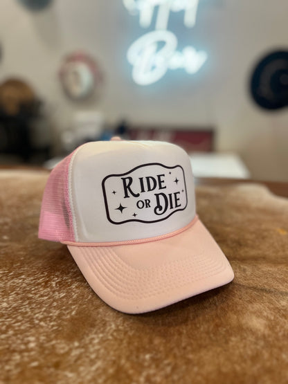 Ride or Die Trucker Hats