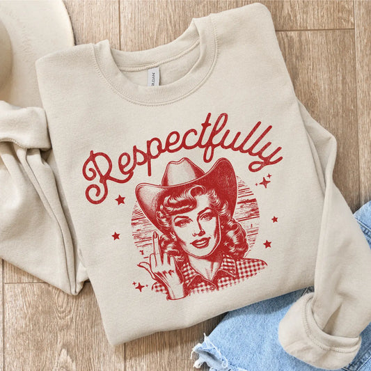 Respectfully... Crewneck