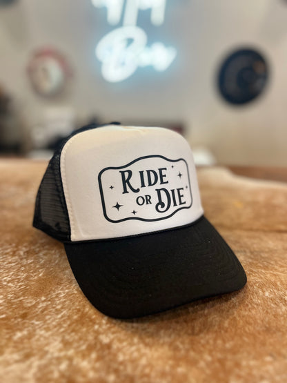 Ride or Die Trucker Hats